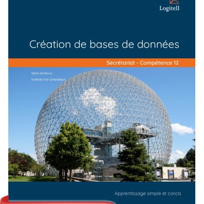 460-613 - Création de bases de données (LOGITELL) FAD