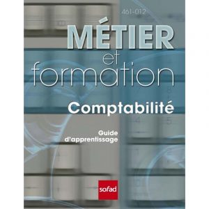 461-012 - Métier et formation (SOFAD) FAD