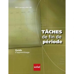 461-185 - Tâches de fin de période (SOFAD) FAD