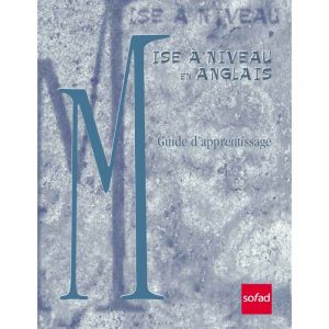 Mise à niveau en anglais (SOFAD)